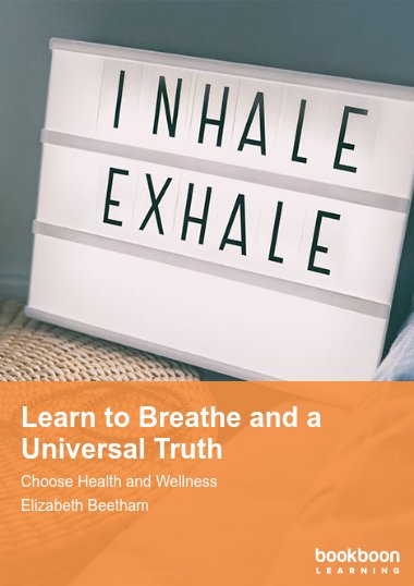 Learn to Breathe and a Universal Truth
